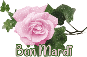 Gif animé Bon mardi roses roses